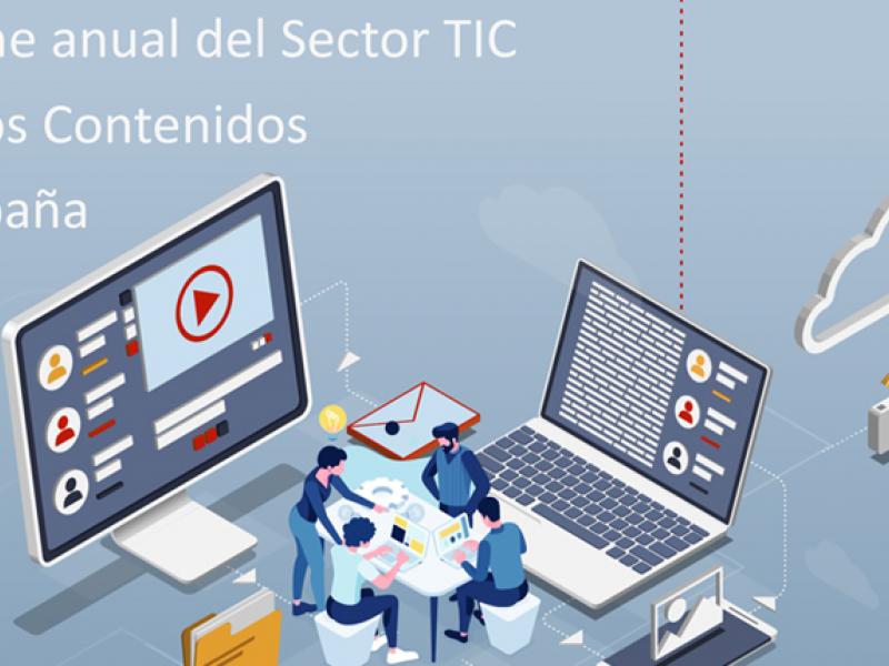 Informe anual del Sector TIC y de los Contenidos en España 2019
